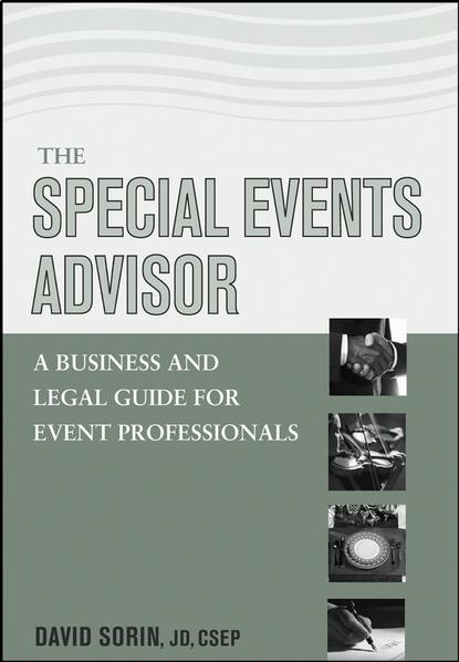 Группа авторов - The Special Events Advisor