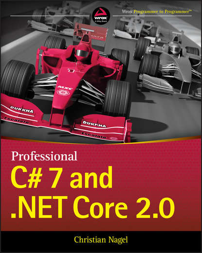Группа авторов - Professional C# 7 and .NET Core 2.0