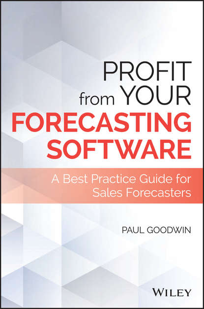 Группа авторов - Profit From Your Forecasting Software