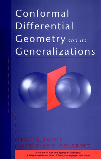 Conformal Differential Geometry and Its Generalizations - Maks Akivis A.