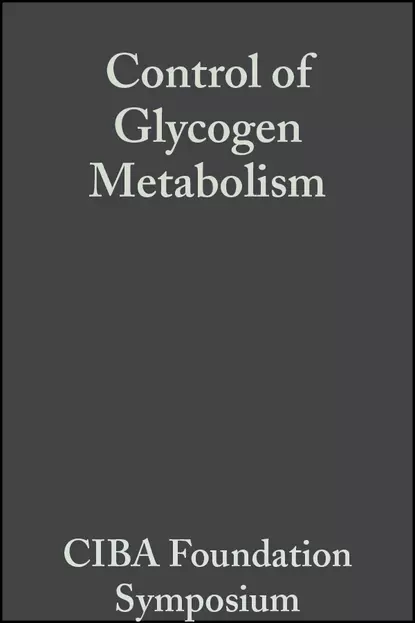 Обложка книги Control of Glycogen Metabolism, CIBA Foundation Symposium