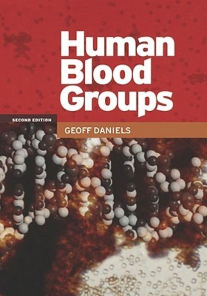 Human Blood Groups (Группа авторов). 