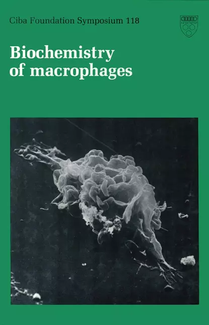 Обложка книги Biochemisty of Macrophages, CIBA Foundation Symposium