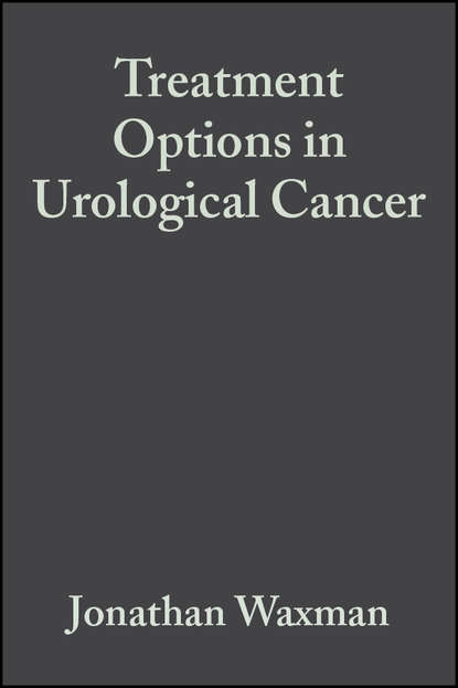 Treatment Options in Urological Cancer - Группа авторов