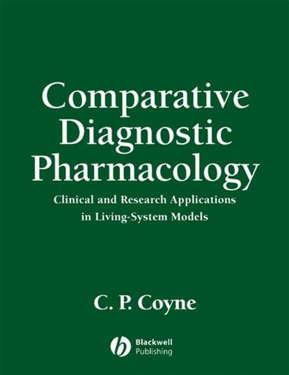 Comparative Diagnostic Pharmacology - Группа авторов