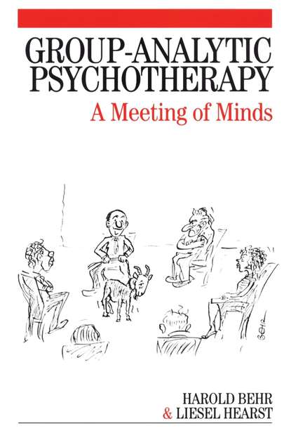 Harold  Behr - Group-Analytic Psychotherapy