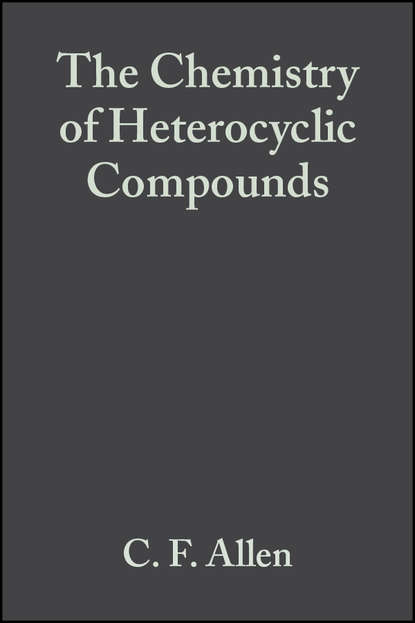 The Chemistry of Heterocyclic Compounds, Nitrogen with Four Rings - C. F. H. Allen
