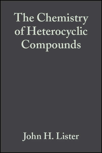 The Chemistry of Heterocyclic Compounds, Fused Pyrimidines - Группа авторов