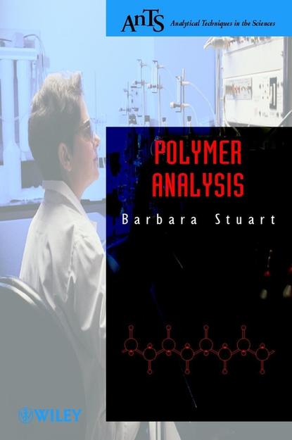 Группа авторов - Polymer Analysis