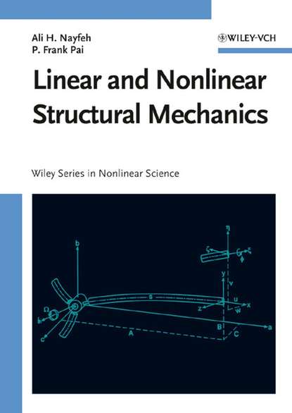 Ali Nayfeh H. - Linear and Nonlinear Structural Mechanics