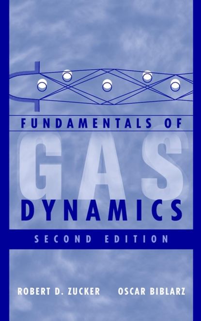 Fundamentals of Gas Dynamics