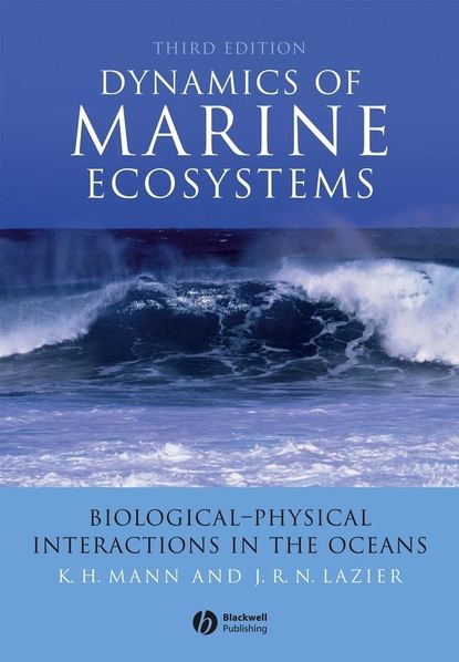 K. Mann H. - Dynamics of Marine Ecosystems