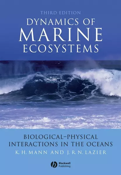 Обложка книги Dynamics of Marine Ecosystems, K. Mann H.