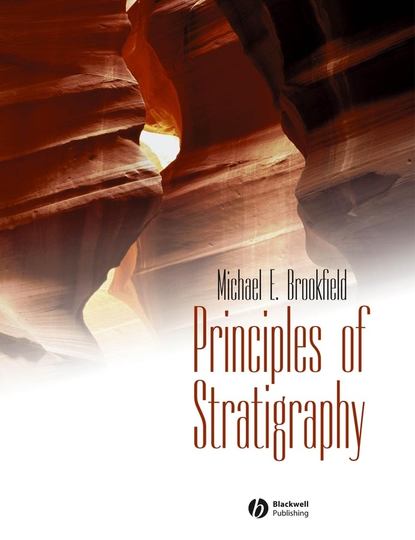 Michael Brookfield E. - Principles of Stratigraphy