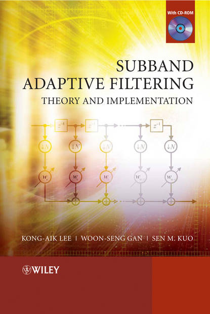 Subband Adaptive Filtering (Woon-Seng  Gan). 