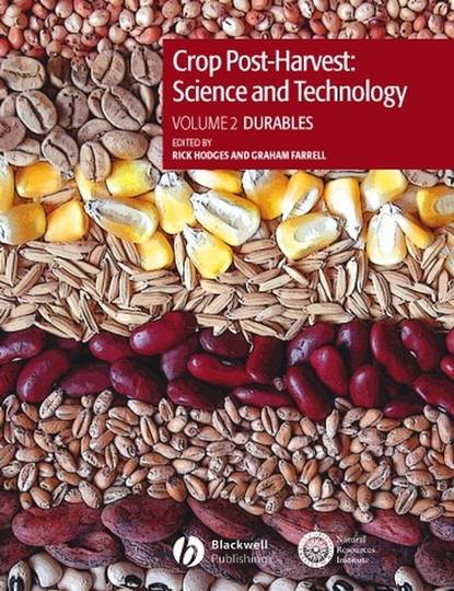 Crop Post-Harvest: Science and Technology, Volume 2 - Graham  Farrell