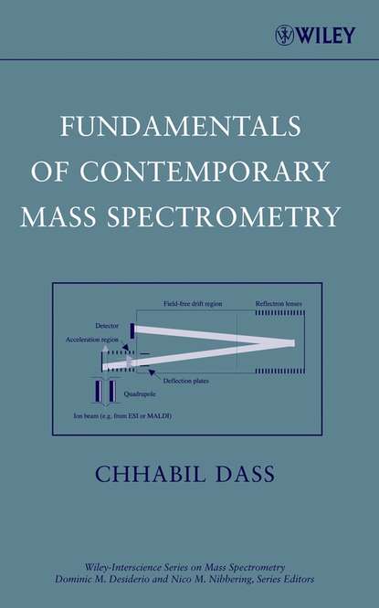 Fundamentals of Contemporary Mass Spectrometry (Chhabil  Dass). 