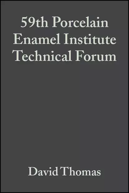 Обложка книги 59th Porcelain Enamel Institute Technical Forum, David  Thomas