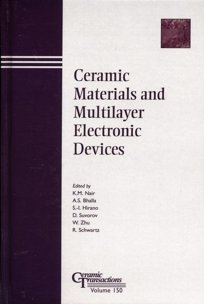 D.  Suvorov - Ceramic Materials and Multilayer Electronic Devices