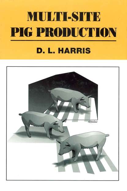 D. Harris L. - Multi-Site Pig Production