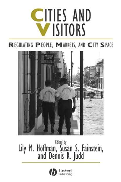 Susan Fainstein S. - Cities and Visitors