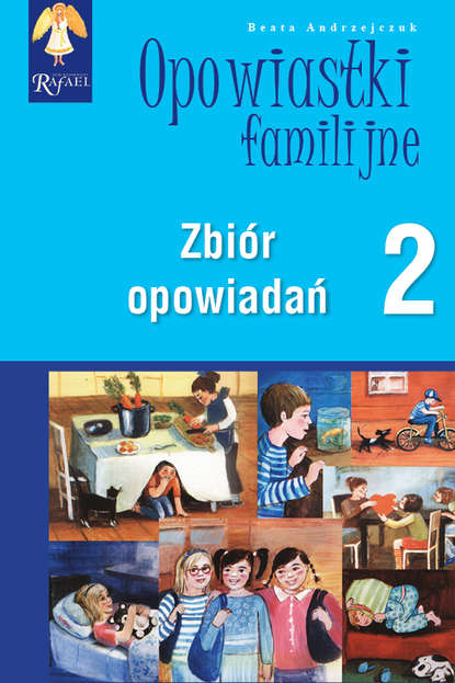 

Opowiastki familijne (2) - zbiór opowiadań