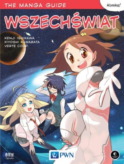 Kenji Ishikawa - The Manga Guide. Wszechświat