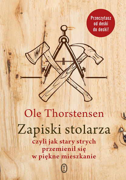 Ole Thorstensen - Zapiski stolarza