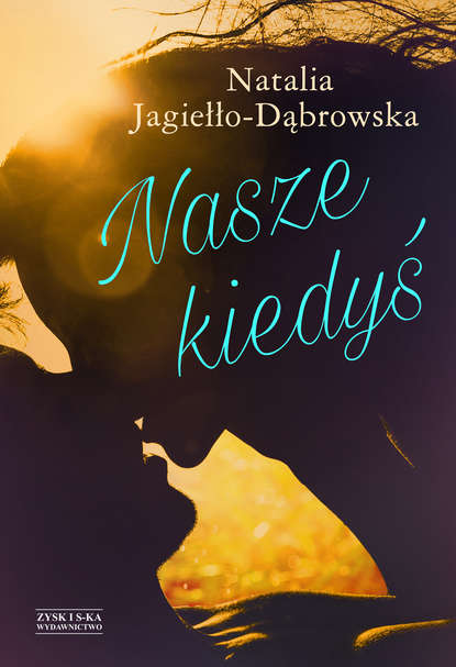 

Nasze kiedyś