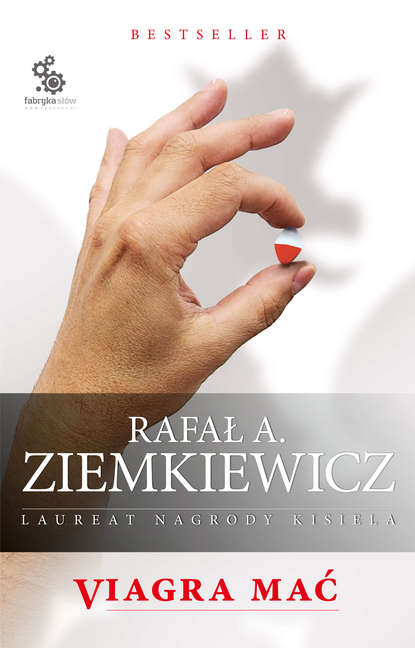 Rafał A. Ziemkiewicz - Viagra mać