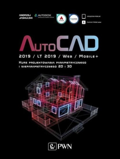 Andrzej Jaskulski - AutoCAD 2019 / LT 2019 / Web / Mobile+