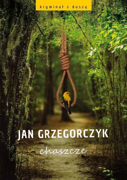 Jan Grzegorczyk - Chaszcze