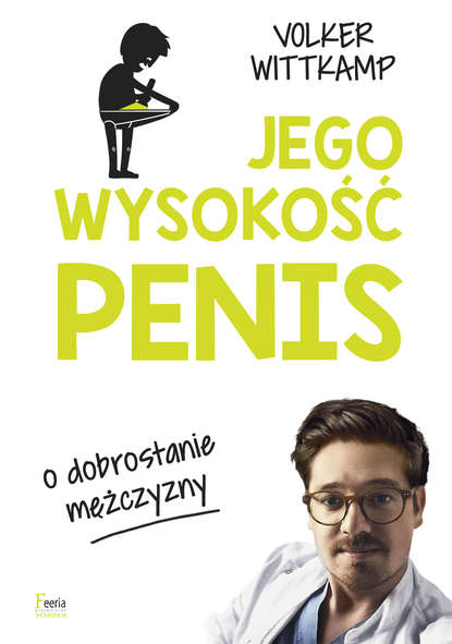 Volker Wittkamp - Jego wysokość penis