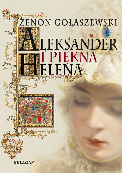 

Aleksander i piękna Helena