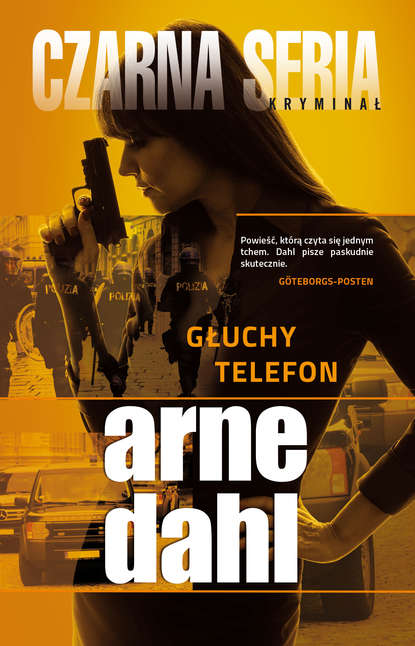 Arne Dahl — Głuchy telefon