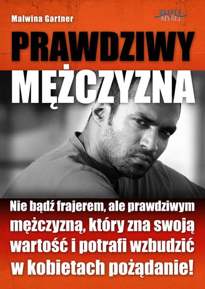 Malwina Gartner - Prawdziwy Mężczyzna