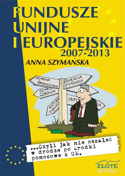 Anna Szymańska - Fundusze unijne i europejskie