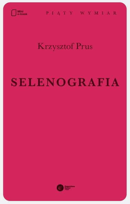 Krzysztof Prus - Selenografia