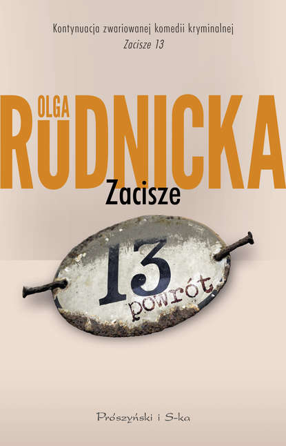 Olga Rudnicka - Zacisze 13. Powrót