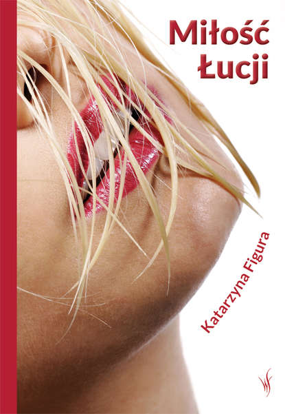 

Miłość Łucji