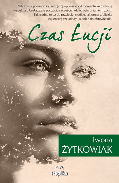 Iwona Żytkowiak - Czas Łucji