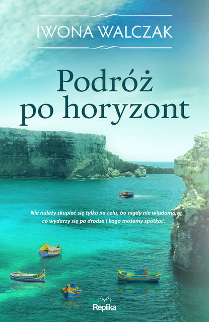 Iwona Walczak - Podróż po horyzont