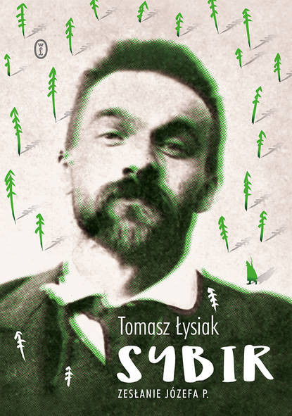 Tomasz Łysiak - Sybir