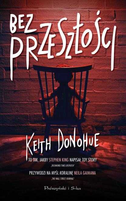 Keith Donohue — Bez przeszłości