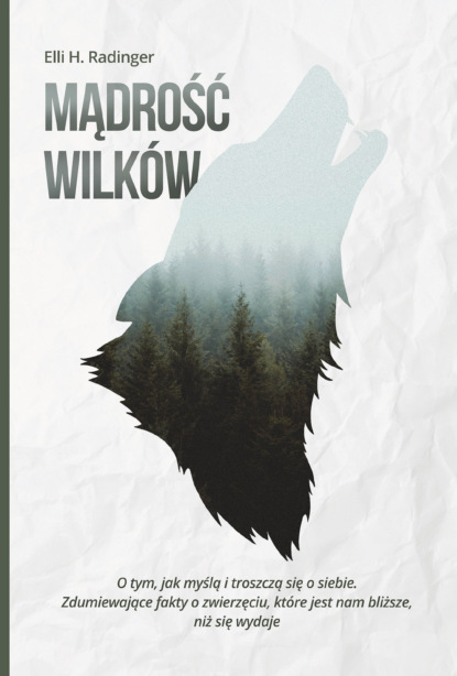 

Mądrość wilków