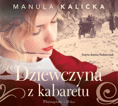 Manula Kalicka - Dziewczyna z kabaretu