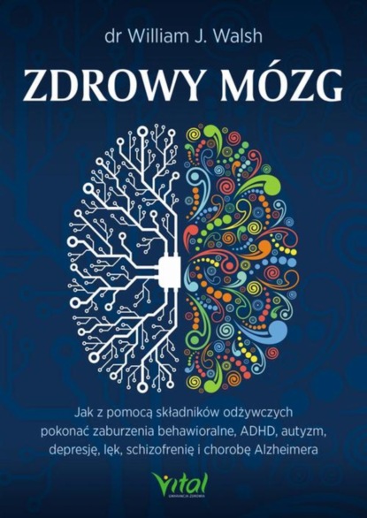 Wiliam J. Walsh - Zdrowy mózg