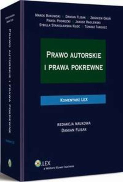 

Prawo autorskie i prawa pokrewne. Komentarz