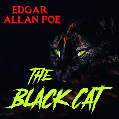 Эдгар Аллан По - The Black Cat
