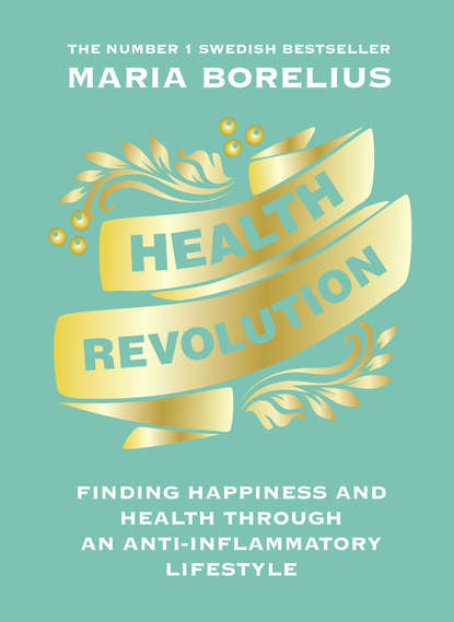 Health Revolution - Maria Borelius